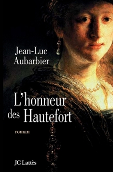 Paperback L'Honneur des Hautefort [French] Book