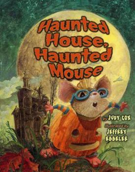 Hardcover Haunted House, Haunted Mouse Book