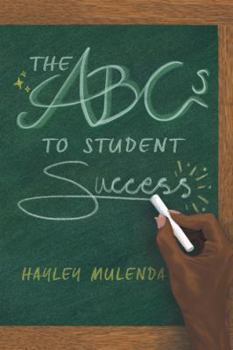 Paperback The ABCs to Student Success Book