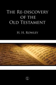 Paperback The Rediscovery of the Old Testament Book