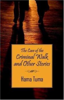 Paperback The Case of the Criminal Walk and Other Stories Book