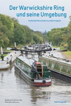 Paperback Der Warwickshire Ring und seine Umgebung: Grafschaft Warwickshire und Birmingham [German] Book