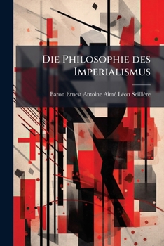 Paperback Die Philosophie des Imperialismus [German] Book