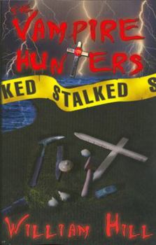 Paperback The Vampire Hunters Stalked Book