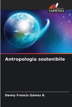 Paperback Antropologia sostenibile [Italian] Book
