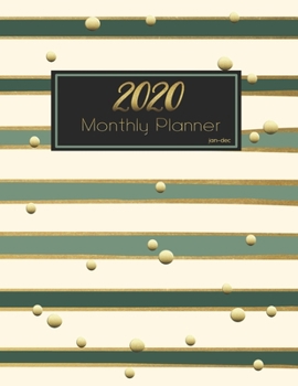 2020 monthly planner jan-dec: JAN 2020-DEC 2020 One Year Daily Weekly Calendar 12 Month Appointment Notebook for To-Do List Agenda Schedule Organizer Logbook Student or Teacher Action plan, design cov
