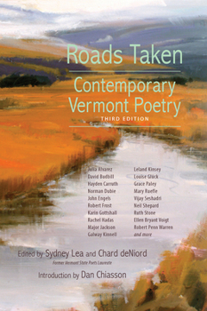 Paperback Roads Taken: Contemporary Vermont Poetry, Third Edition Book