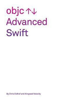 Paperback Advanced Swift Book