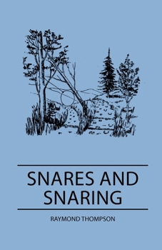 Paperback Snares and Snaring Book