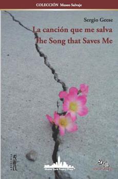 Paperback La canción que me salva / The Song that Saves Me: (Bilingual edition) [Spanish] Book