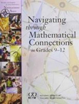 Hardcover Navigating Through Mathematical Connections in Grades 9-12 Book