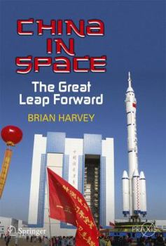 Paperback China in Space: The Great Leap Forward Book