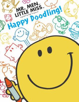 Paperback Happy Doodling! (Mr. Men and Little Miss) Book