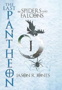 The Last Pantheon: Of Spiders and Falcons