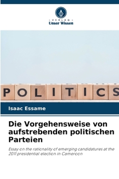 Paperback Die Vorgehensweise von aufstrebenden politischen Parteien [German] Book