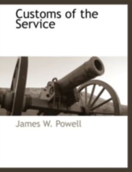 Customs of the Service