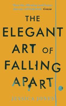 Paperback The Elegant Art of Falling Apart Book