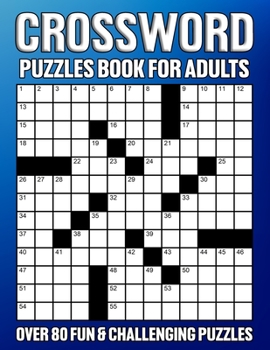 Paperback Crossword Puzzles Book For Adults: Cross Words Activity Puzzlebook For Puzzle Lovers, Adults, Seniors, Men And Women Book