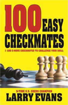 Paperback 100 Easy Checkmates: Volume 1 Book