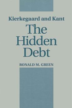 Hardcover Kierkegaard and Kant: The Hidden Debt Book