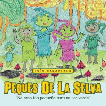 Paperback Peques De La Selva [Spanish] Book
