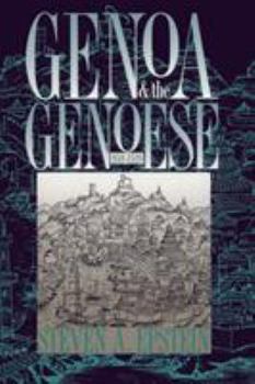 Paperback Genoa and the Genoese, 958-1528 Book