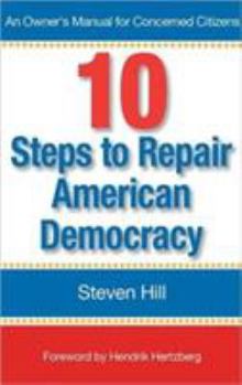 Paperback 10 Steps to Repair American Democracy Book