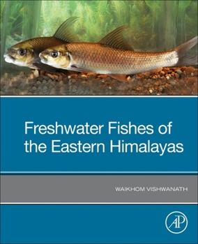 Paperback Freshwater Fishes of the Eastern Himalayas Book