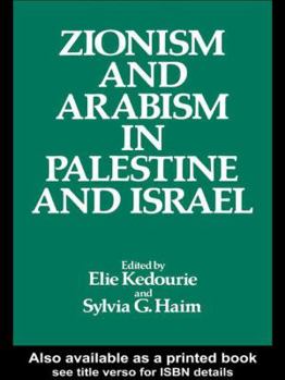 Paperback Zionism and Arabism in Palestine and Israel Book