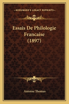 Paperback Essais De Philologie Francaise (1897) [French] Book