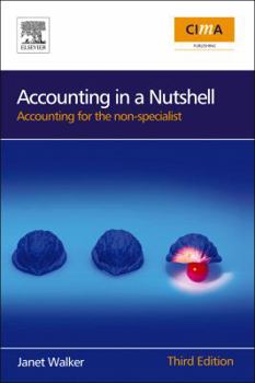 Paperback Accounting in a Nutshell: Accounting for the Non-Specialist Book
