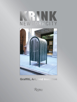 Hardcover Krink New York City: Graffiti, Art, and Invention Book