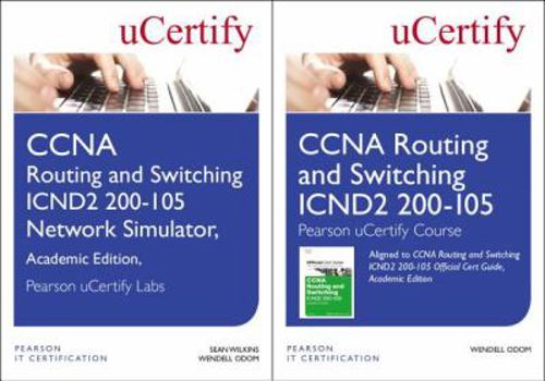 Hardcover CCNA Routing and Switching Icnd2 200-105 Pearson Ucertify Course and Network Simulator Academic Edition Bundle Book