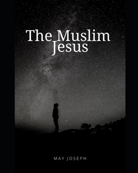 Paperback The Muslim Jesus Book