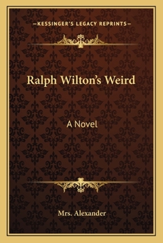 Ralph Wilton's Weird: A Nice Humorous Romance Novel (Aura Press)