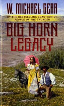 Mass Market Paperback The Big Horn Legacy Book