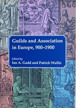 Paperback Guilds and Association in Europe, 900-1900 Book