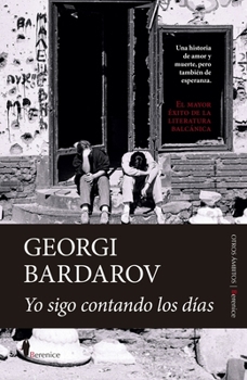 Paperback Yo Sigo Contando Los Días [Spanish] Book