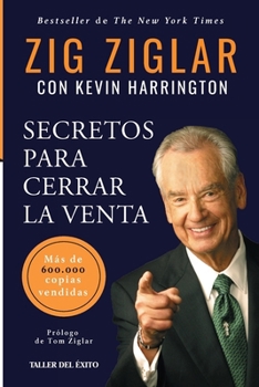 Paperback Secretos para cerrar la venta: Más de 600.000 copias vendidas [Spanish] Book
