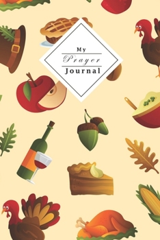Paperback My Prayer Journal: Your Personal Prayer Journal - Fill Out With Your Own Bible Verse Of The Day - Perfect For Christian Young Women Book
