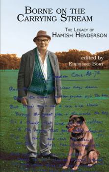 Paperback Borne on the Carrying Stream: The Legacy of Hamish Henderson Book
