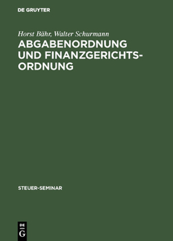 Hardcover Abgabenordnung und Finanzgerichtsordnung [German] Book