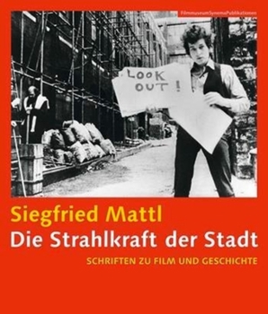 Paperback Die Strahlkraft Der Stadt [German-Language Edition]: Schriften Zu Film Und Geschichte Book