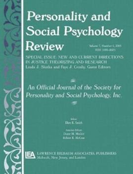 Paperback New and Current Directions in Justice Theorizing and Research: A Special Issue of Personality and Social Psychology Review Book