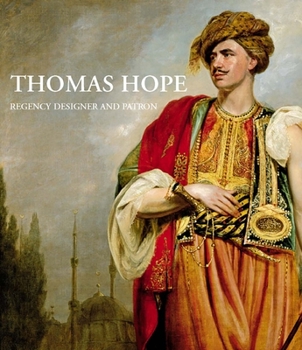 Hardcover Thomas Hope: Regency Designer Book