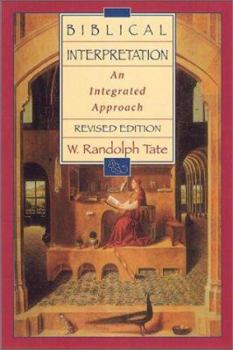 Hardcover Biblical Interpretation: An Integrated Approach Book