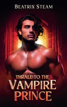 Paperback Thrall to the Vampire Prince Book