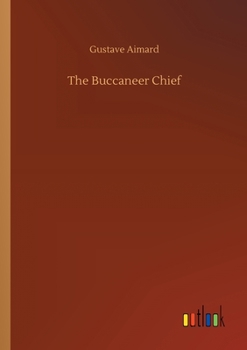 Paperback The Buccaneer Chief Book