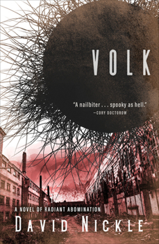 Paperback Volk: A Novel of Radiant Abomination Book