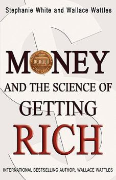 Paperback Money and the Science of Getting Rich Book